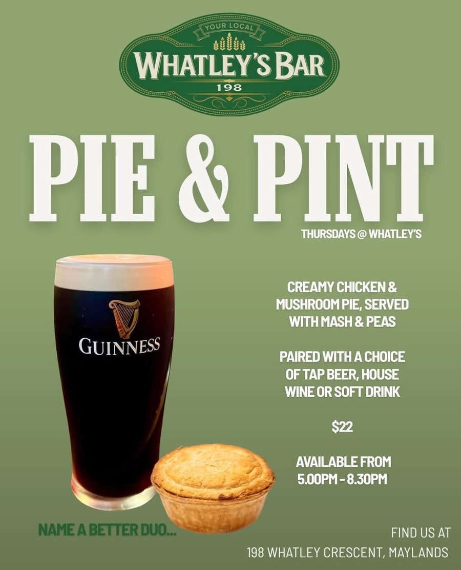 Pie & Pint Thursdays — creamy chicken & mushroom pie with a pint, $22, 5–8.30pm